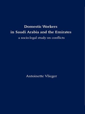 cover image of Domestic Workers in Saudi Arabia and the Emirates
